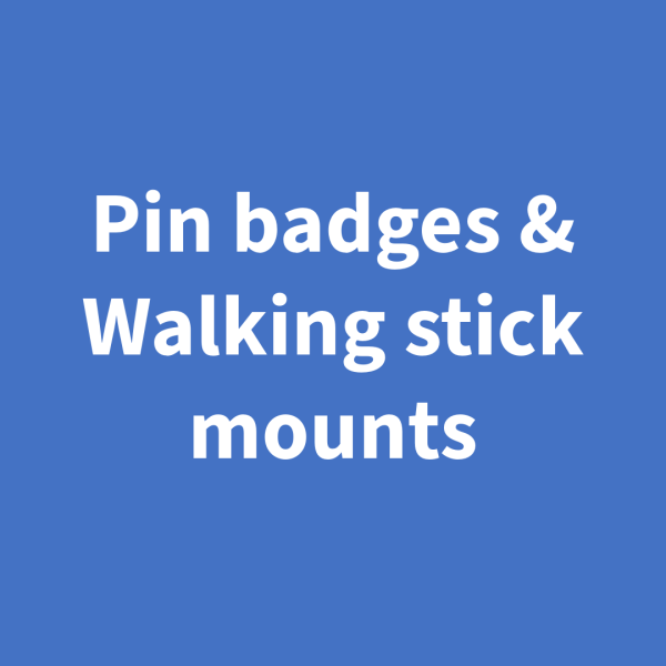 Pin badges & Walking stick mounts